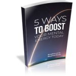 Boost Your Mental Energy Today pdf