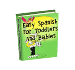 Easy Spanish for Babies and Toddlers